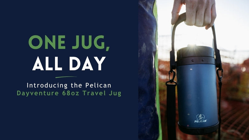 One Jug, All Day: Introducing the Pelican Dayventure 68oz Travel Jug