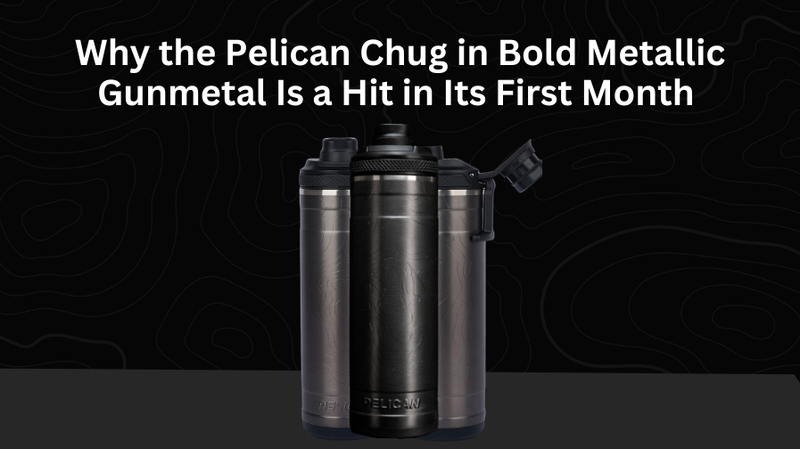 Why the Pelican Chug in Bold Metallic Gunmetal Is a Hit in Its First Month